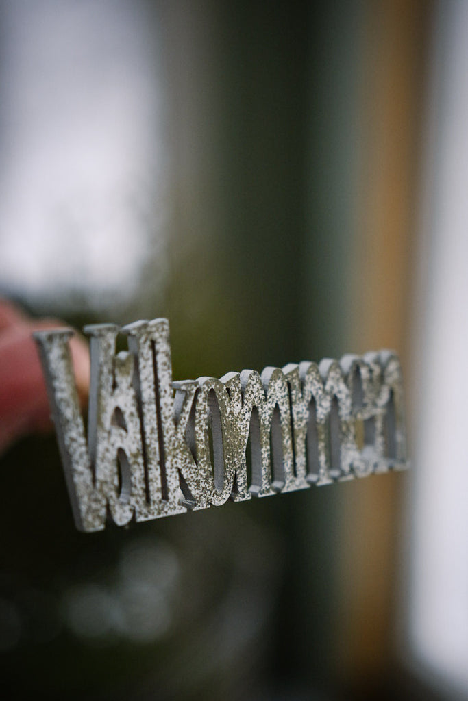 Budskap Välkommen pinne 